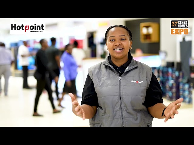 Hotpoint Appliances at the 37th Kenya Homes Expo – Experience Innovative solutions