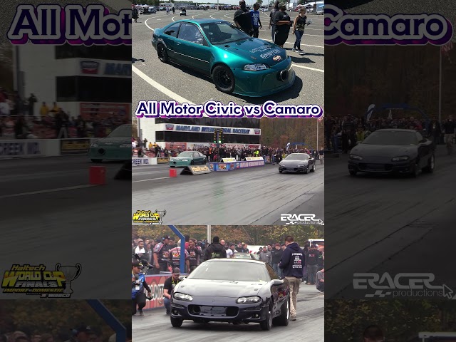 All Motor Civic vs All Motor Camaro  #importvsdomestic