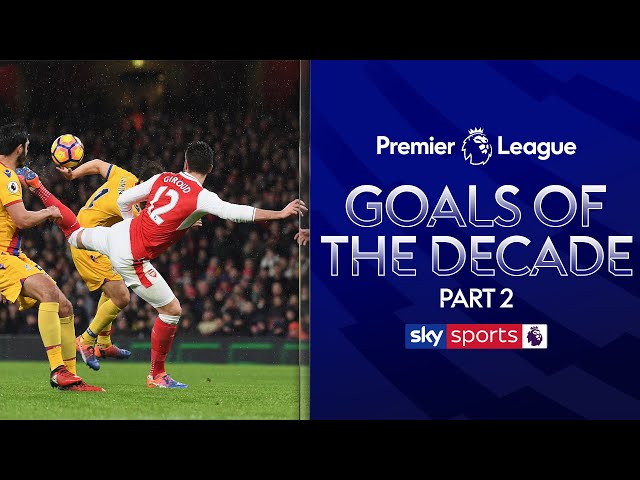 The BEST Premier League Goals of the Decade! | Part Two