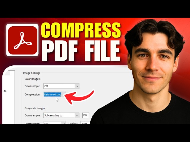 How To Compress PDF Using Adobe Acrobat Pro DC (Tutorial 2026)