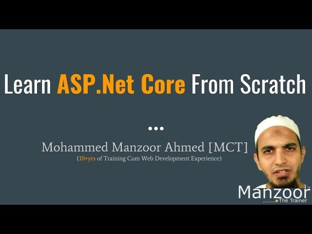 Introduction To The Course (ASP.Net Core Part - 1)