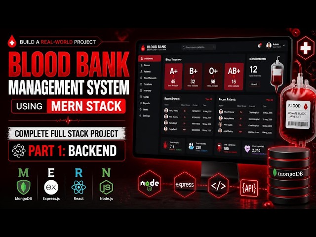 🩸Blood Bank Management System Using MERN Stack | Part-2 Backend || MERN STACK PROJECT.