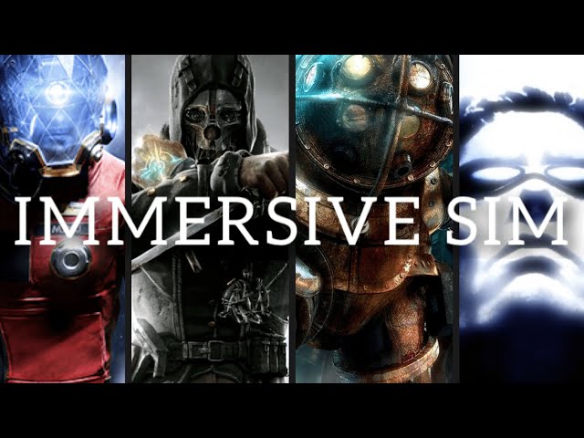 The Immersive Sim Genre