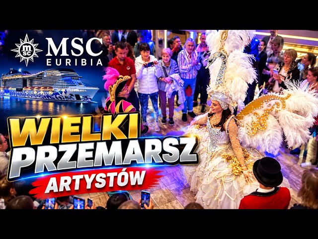 MSC EURIBIA – artyści przeszli przez główny hol! 😱