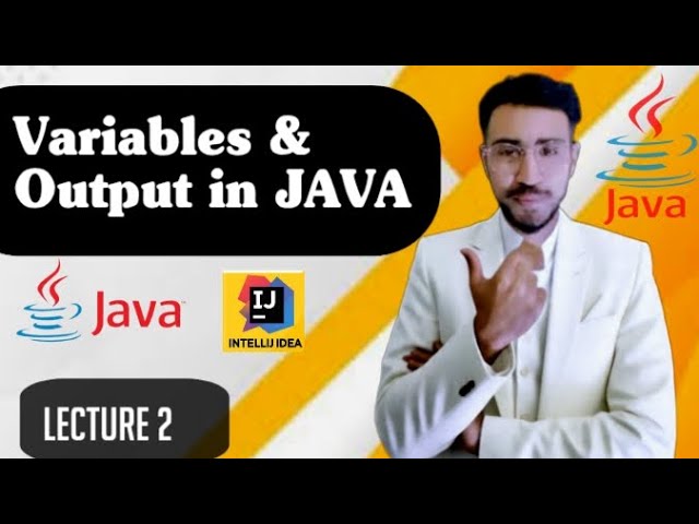 Master Java Variables & Output | Java Tutorial for Absolute Beginners 2025 |Beginners Guide to Java 