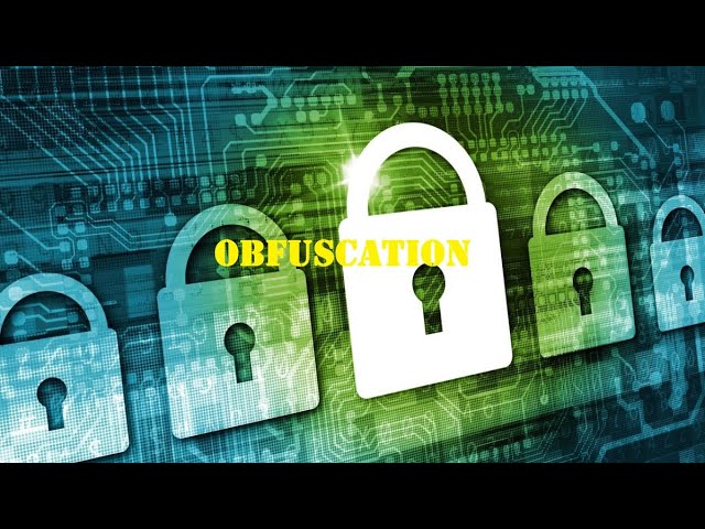 Malware Series: Obfuscation
