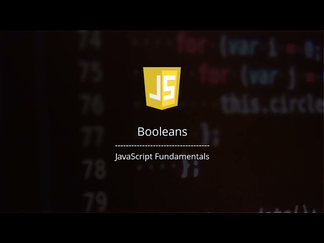 JavaScript Booleans
