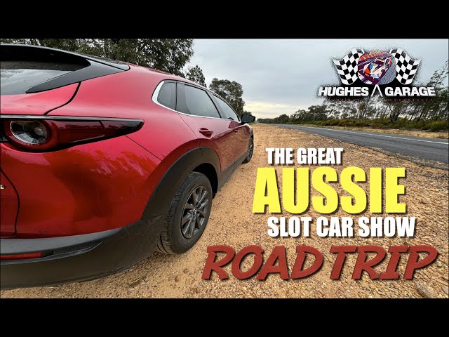 Special Feature: The Great Aussie Slotcar Show ROAD TRIP