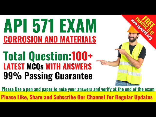 Top 100+ Latest API 571 Exam Question and Answers - Corrosion and Materials