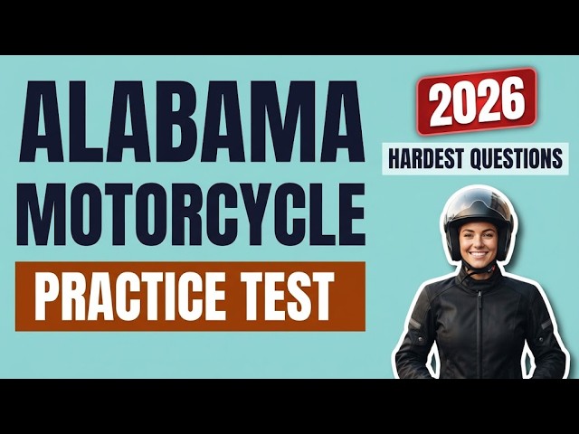 2026 Alabama Motorcycle Permit Test 4 Var31: Real Official Practice Exam Questions and Answers Guide