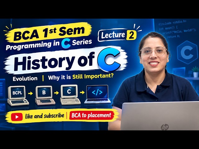 C Programming Is 50+ Years Old… So Why Is It Still Used? | History of C | BCA 1st Sem