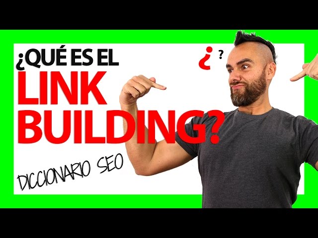 What is LINK BUILDING?