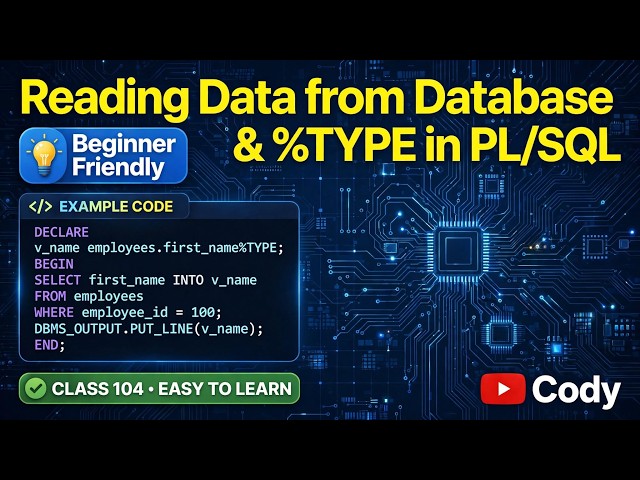 PL/SQL || reading data from database || %type for beginner.