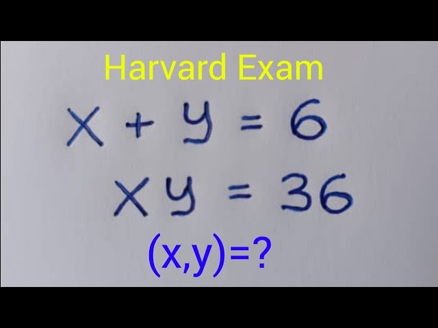 Solving a "Harvard" University Exam Entrance Question