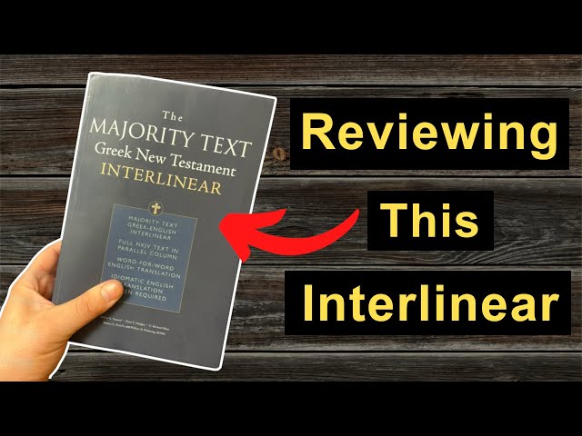 The MAJORITY TEXT Greek/English Interlinear Bible! #biblereview
