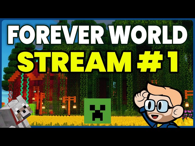 Minecraft Java Survival Forever World Stream #1: Welcome to My Forever World