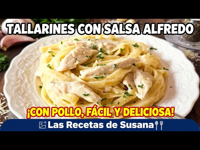 THE BEST NOODLE RECIPE WITH ALFREDO SAUCE AND CHICKEN, EASY AND DELICIOUS! @lasrecetasdesusana