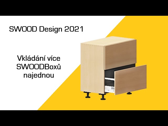 SWOOD Design 2021 - Vkládání více SWOODBoxů najednou