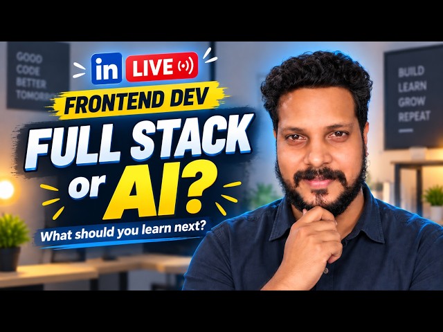 Frontend Developer in 2027: Full Stack, AI or Both? | Real Career Roadmap