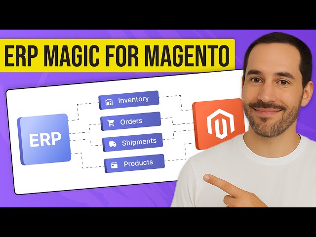 What is Magento 2 ERP System Integration? | Magento Ecommerce Tips