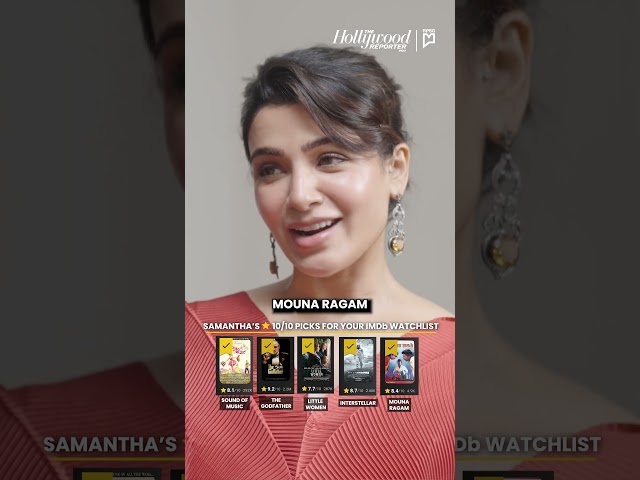 Samantha Ruth Prabhu brings her top 10/10 movie picks to the IMDb Watchlist.