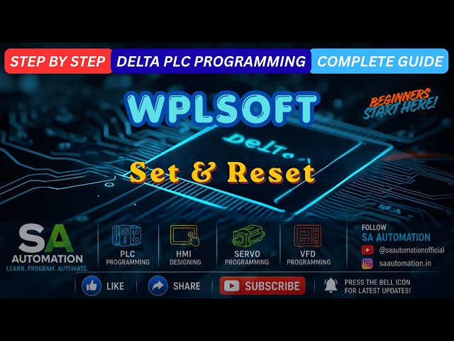 SET & RESET Instruction in Delta PLC | Working & Functions | Delta PLC Tutorial | SA Automation