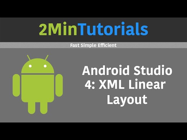 Android Studio Tutorials In 2 Minutes - 4 - Linear Layout