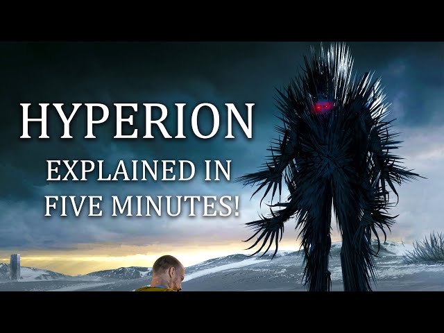 Hyperion Explained In FIVE Minutes (No Major Spoilers)