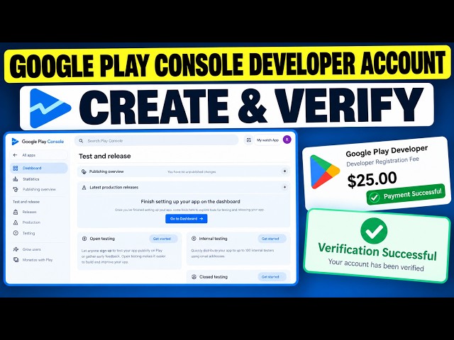 How to Create & Verify a Google Play Developer Account in 2026 | Create 1st App