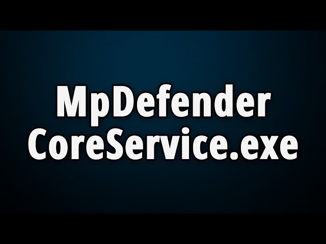 MpDefenderCoreService.exe: What Is It & Is It Safe or Harmful?