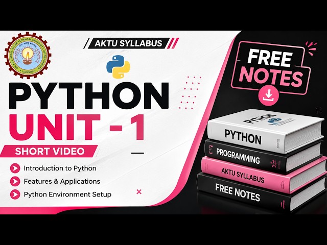 UNIT-1 | One Shot | Introduction to Python | Python Programming | AKTU | Python AKTU Unit 1 One Shot