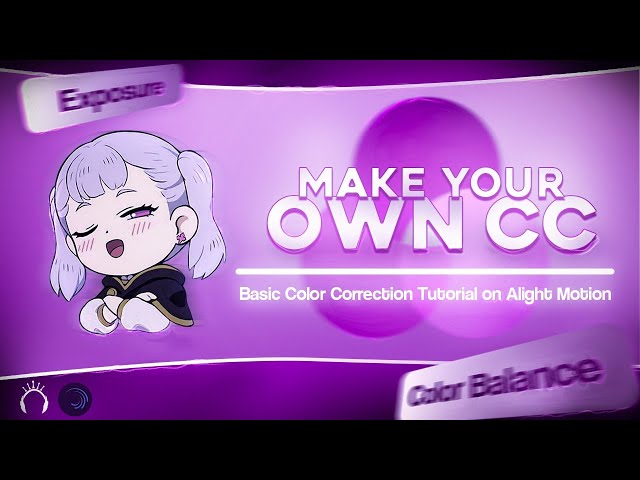 MASTER COLOR CORRECTION IN ALIGHT MOTION | BEGINNER CC TUTORIAL