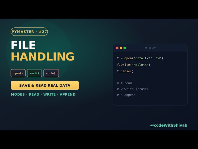 Python File Handling — Read & Write Files | #27
