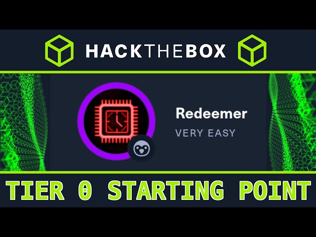 Tier 0: Redeemer - HackTheBox Starting Point - Full Walkthrough