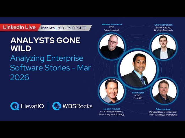 Analysts Gone Wild | Analyzing Enterprise Software Stories | Episode 50