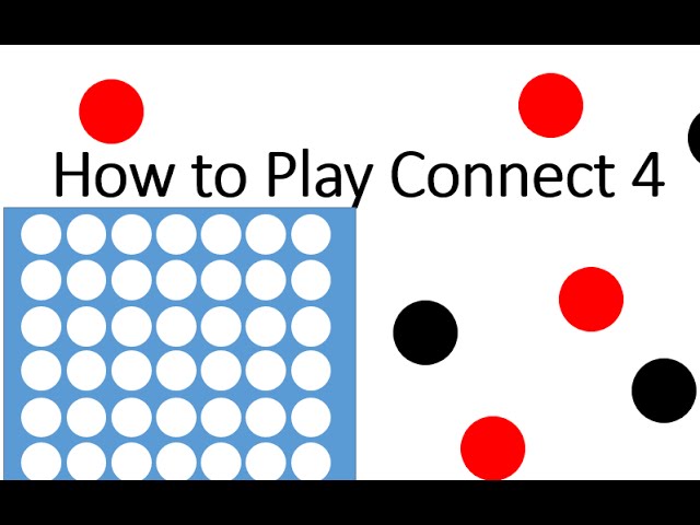 How to Play Connect 4