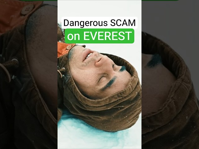 How Tourists Were Scammed on Mount Everest