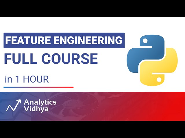 Feature Engineering Full Course - in 1 Hour | Beginner Level