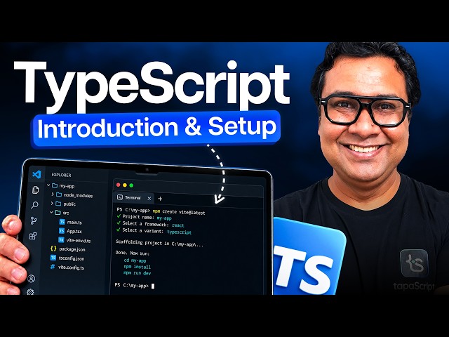 TypeScript Zero to Advanced | EP 01 | Intro & Set up