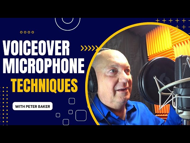 VOICEOVER MICROPHONE TECHNIQUES