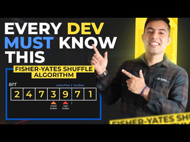 Fisher-Yates Shuffle Algorithm Explained: The Algorithm Behind Random Shuffling🔥
