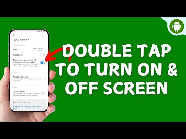 How to Enable Double Tap to Turn On and Off Screen on Android