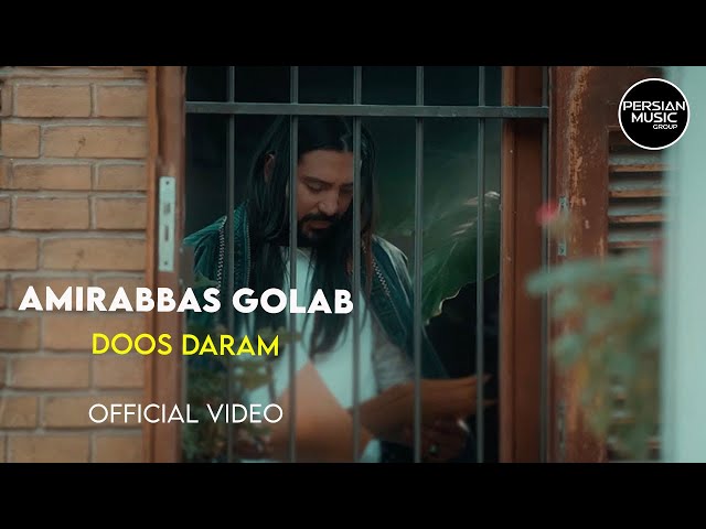 Amirabbas Golab - Doos Daram - Official Video ( امیرعباس گلاب - دوس دارم - ویدیو )