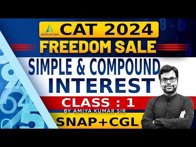 🔴 CAT 2024 | SSC CGL 2024 SNAP NMAT : SI CI - SI Loan, Downpayment Lump Sum Question