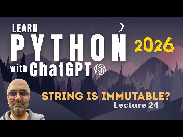 Python Programming Tutorial for Beginners | String is immutable