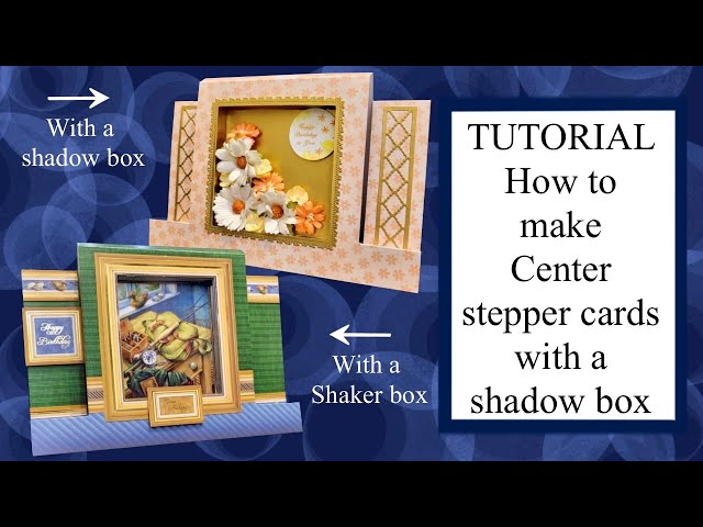 💡✂️ How-to Tutorial make a shadow box center stepper or shaker card Fun folds #craft #cardmaking