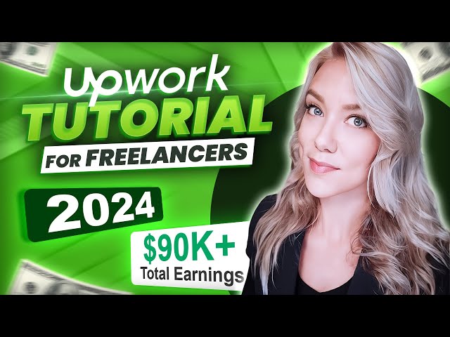 Upwork Tutorial in 2024 for Beginners (How to Become a Freelancer & Apply to Jobs Online)