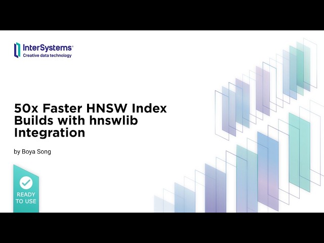 50x Faster HNSW Index Builds with hnswlib Integration