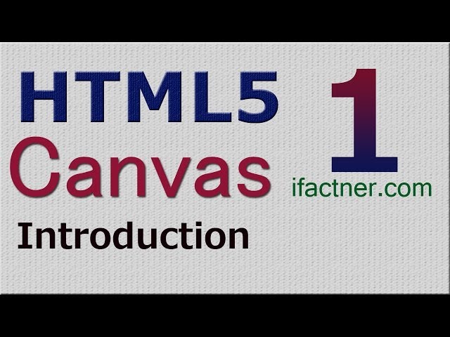 HTML5 canvas tutorial using internal CSS3 and Javascript 1