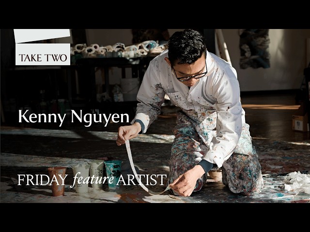 Kenny Nguyen - Friday Feature Artist